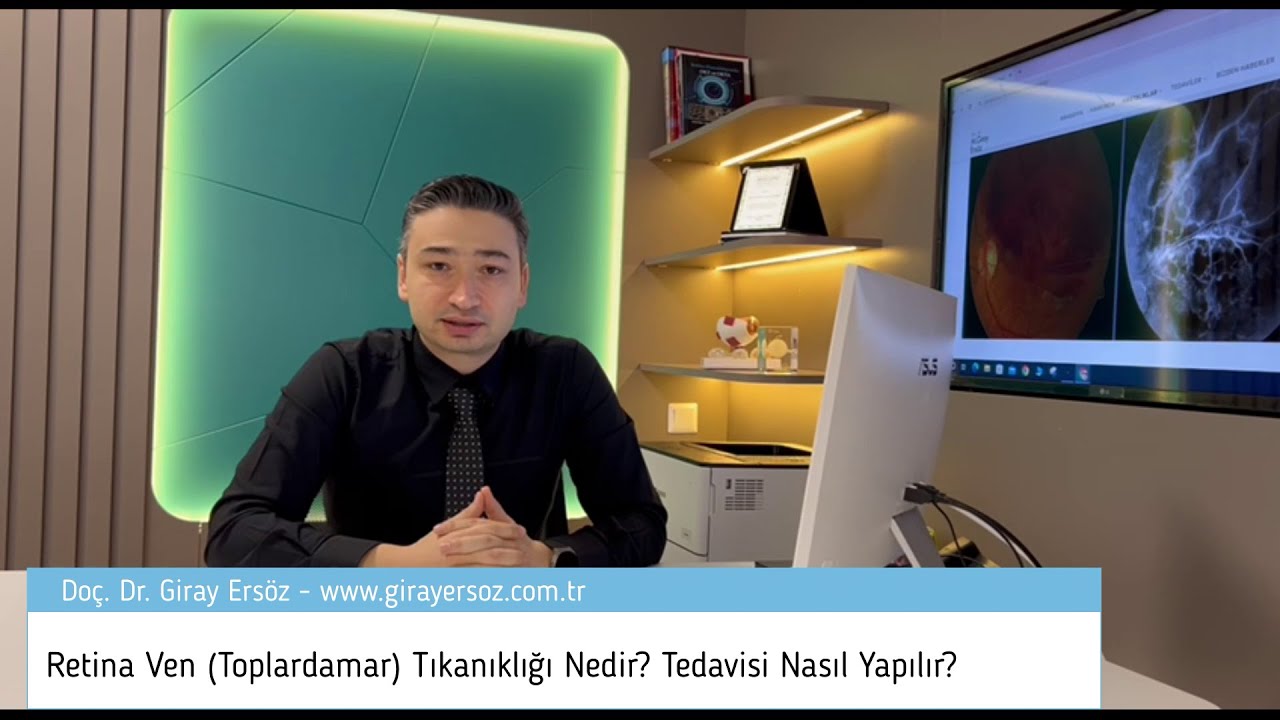 Retina Ven (Toplardamar) Tıkanıklığı Nedir? Retina Ven Dal Tıkanıklığı Tedavisi Nasıl Yapılır?
