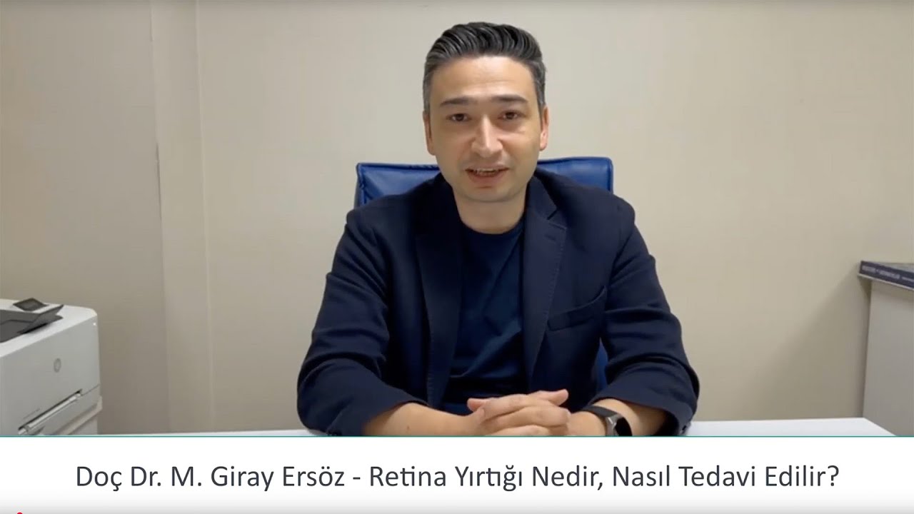 Retina Yırtılması (Retina Yırtığı) Nedir? Retina Yırtılmasının Belirtileri ve Tedavi Yöntemi