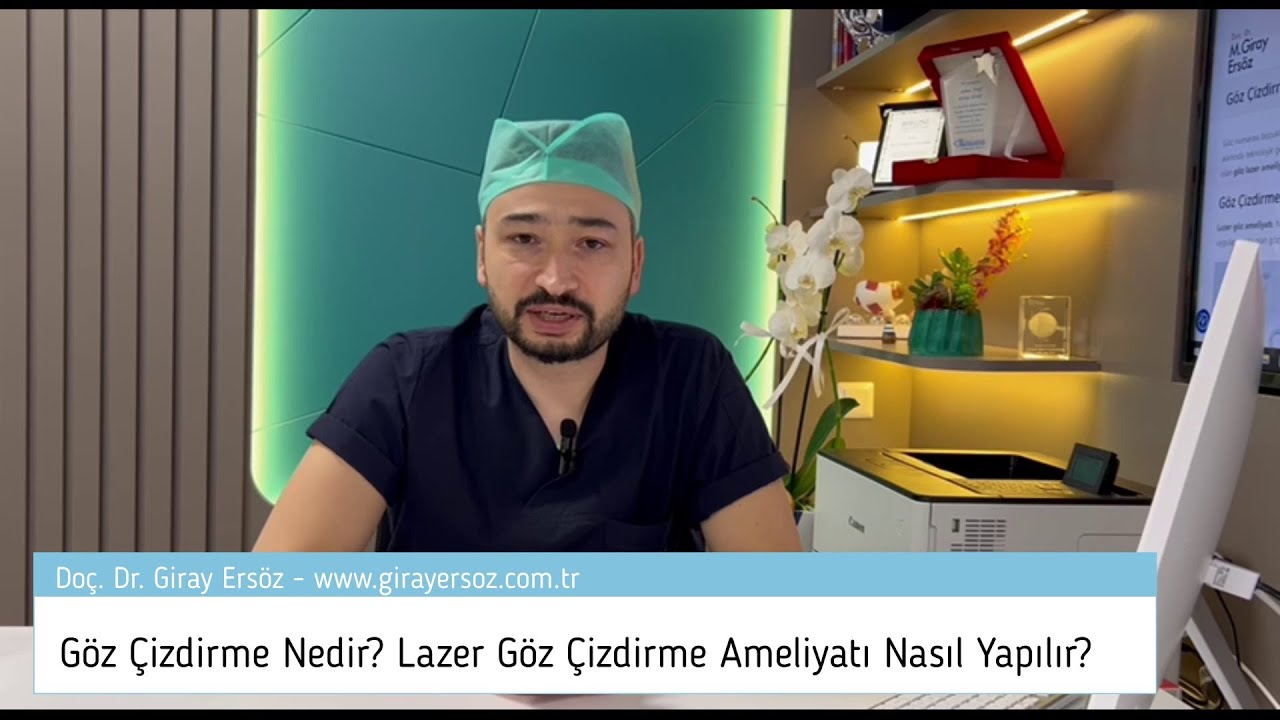Göz Çizdirme Nedir? Lazer Göz Çizdirme Ameliyatı Nasıl Yapılır?